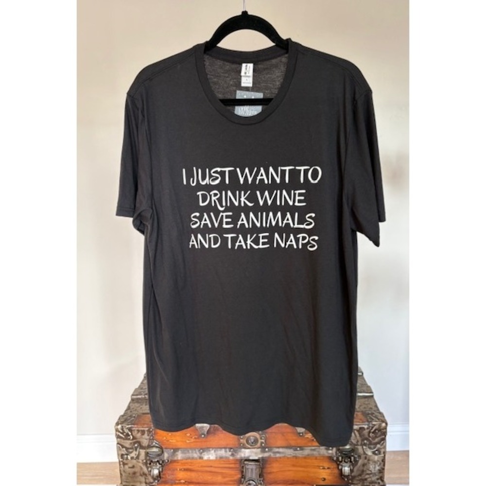 Wild Harmony Drink Wine Save Animals Take Naps Graphic Tee Black‎ Large NWT